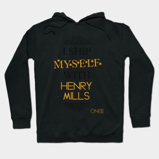 I ship myself with Henry Mills Hoodie